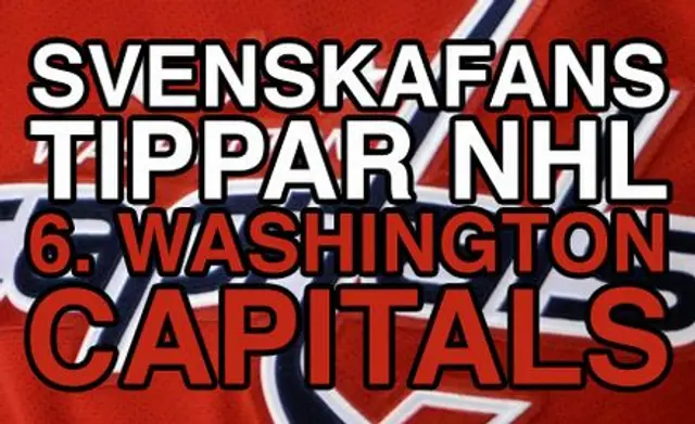 SvenskaFans rankar: 6. Washington Capitals