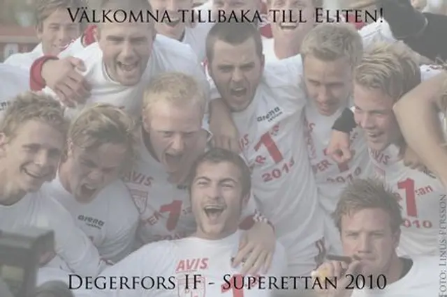 Degerfors IF vann och &auml;r klara f&ouml;r superettan!!