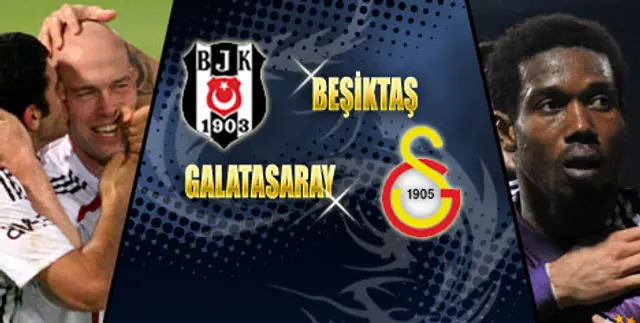 Inf&ouml;r Be&#351;ikta&#351;-Galatasaray: Startelvorna 