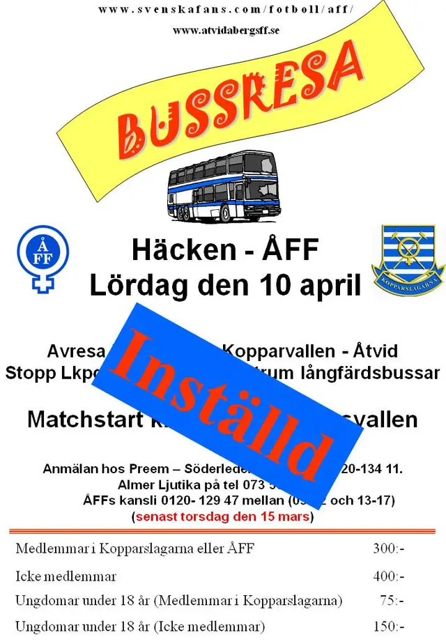 Bussresa mot Häcken är inställd