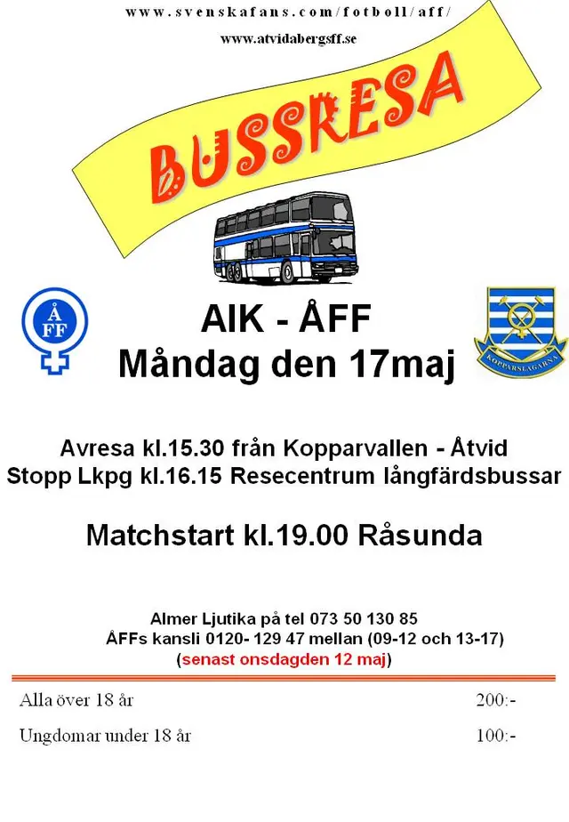 Bussresan till bortamatchen mot AIK