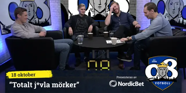 08 Fotboll: ”Totalt j*vla mörker”