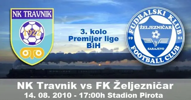 Inf&ouml;r: NK Travnik - FK Željezni&#269;ar