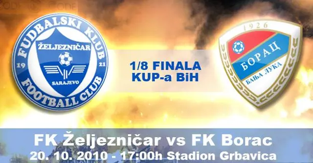 Inför: FK Zeljeznicar - FK Borac Banja Luka