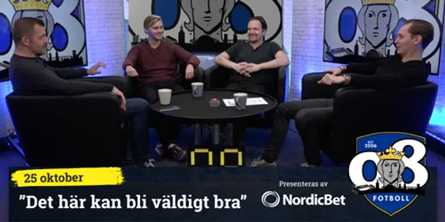 08 Fotboll: ”Det här kan bli väldigt bra”