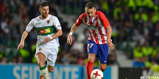 Inför Atlético de Madrid – Elche 