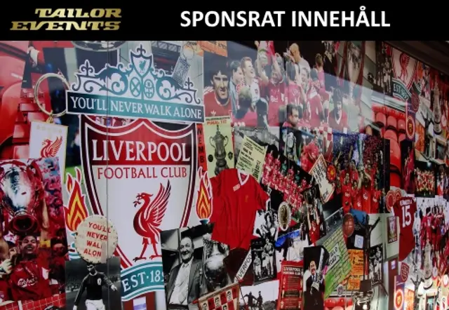 Just nu: Se supermatchen Liverpool-Tottenham med Tailor Events - få 500 kronor rabatt!