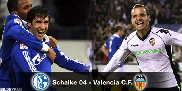 Schalke 04 – Valencia CF: Allt ska avgöras i Gelsenkirchen