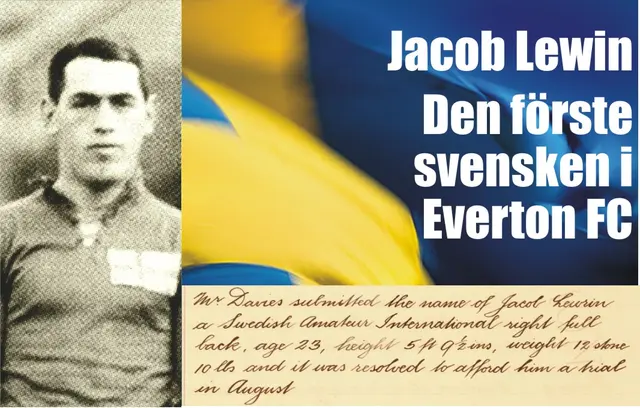 *Presstopp* Jacob Lewin var först i Everton!