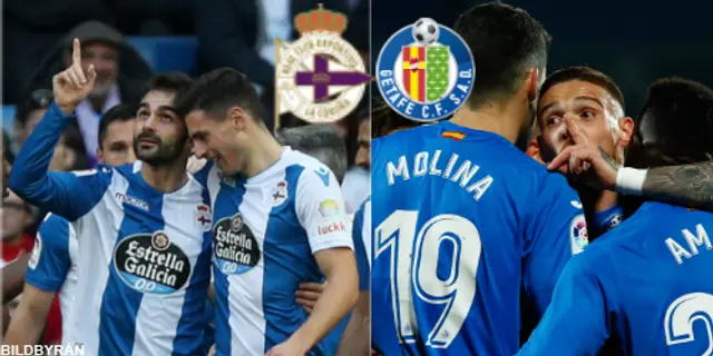 Inför: Getafe – Deportivo