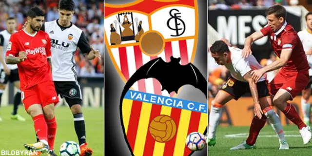 Inför Sevilla - Valencia