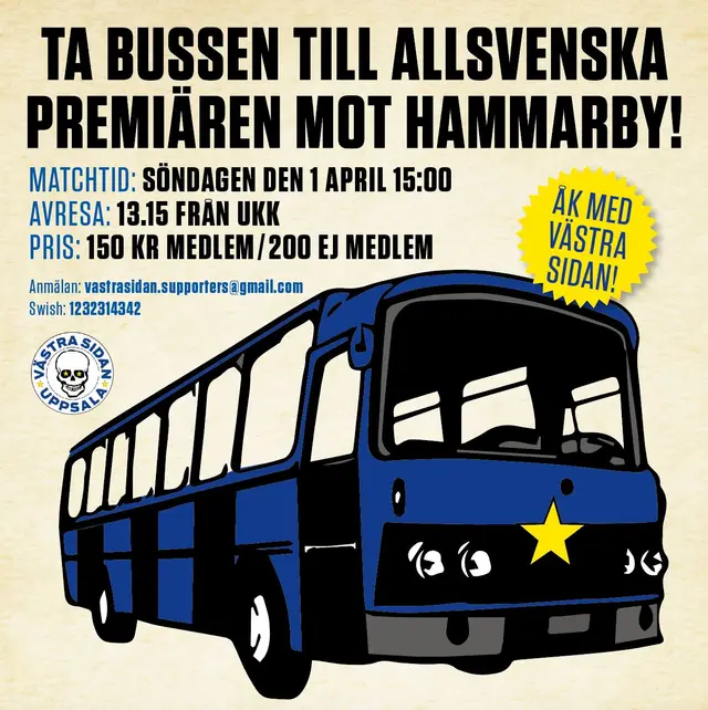 Fyll bussarna till premiären!