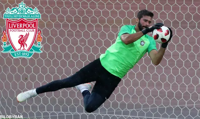 Officiellt: Liverpool köper Alisson Becker