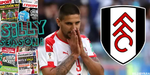 Sillysvepet: Mitrovic överens med Fulham – Barcelona ska sälja försvarsduo