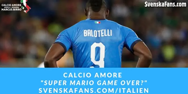 Calcio Amore #8: Super Mario Game Over?