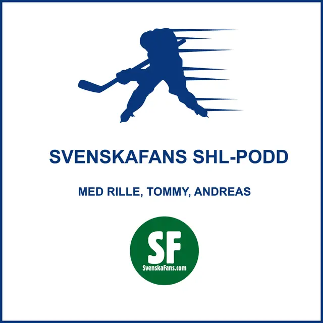 SHL-Podden: #11 "Ketchupen tog slut"