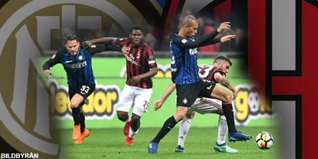 Inför Derby Della Madonnina: Två formstarka lag gör upp i stekhett derby