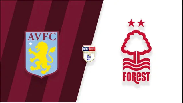 Inför Aston Villa - Nottingham Forest