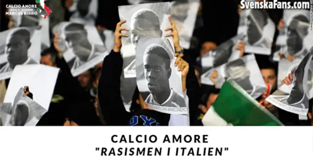 Calcio Amore: Rasismen i Italien