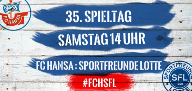 Inför FC Hansa - Sportfreunde Lotte