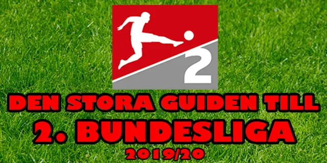 2. Bundesliga: Den stora guiden 2019/20
