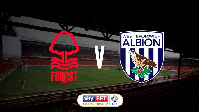 Inför Nottingham Forest - West Bromwich Albion 