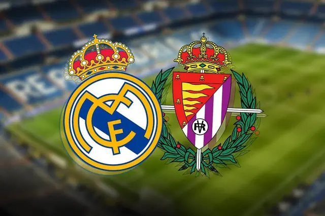 Inför: Real Madrid - Real Valladolid 