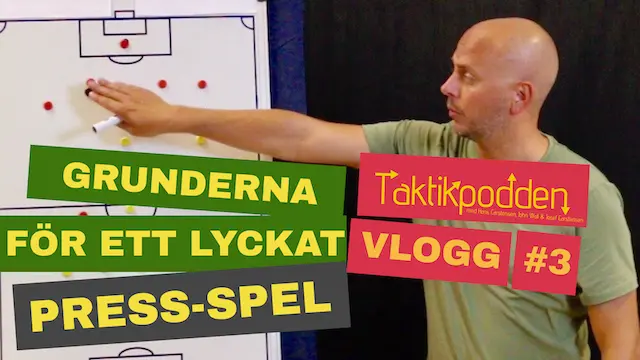 Taktikpoddens vlogg #3: "Pressa inte bara för att Jürgen Klopp gör det!"