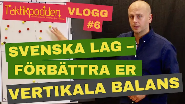 Taktikpoddens vlogg #6: Förbättra er vertikala balans!