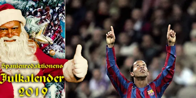 Lucka #11: När Ronaldinho blev hyllad av Real Madridfansen