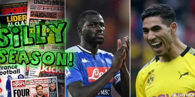 Sillysvepet: Liverpool går för Koulibaly – Hakimi ska på läkarundersökning