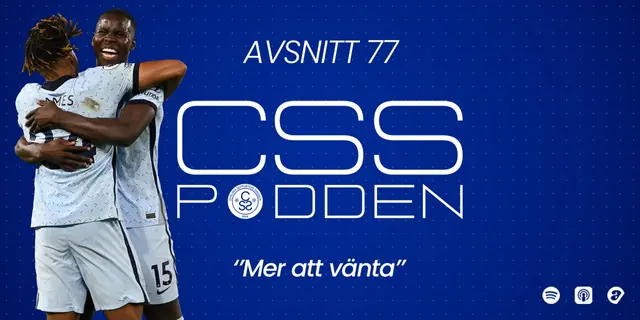 #77. CSS-Podden: "Mer att vänta"