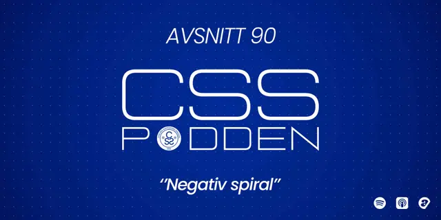 #90. CSS-Podden: "Negativ spiral"