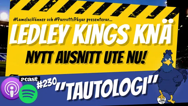 Ledley Kings Knä #230: Tautologi