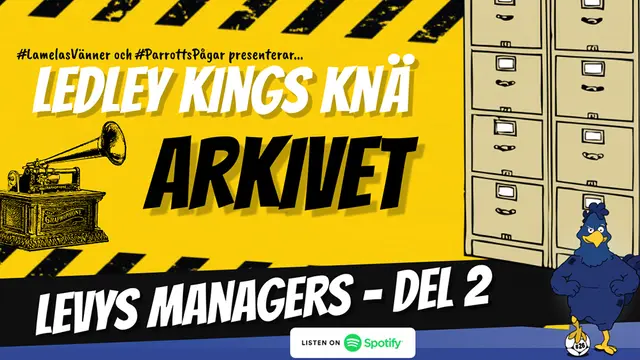 Ledley Kings Knä: Arkivet - Levys Managers del 2