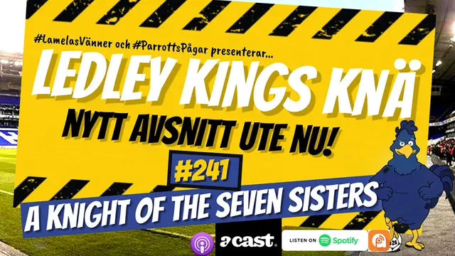 Ledley Kings Knä #241: A Knight of the Seven Sisters