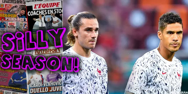 Sillysvepet: ”Griezmann vill till Atletico” – ”€50 miljoner för Varane”