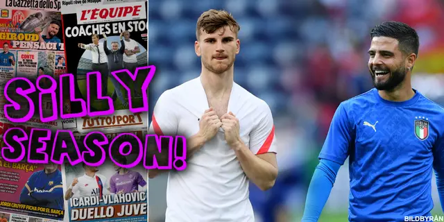 Sillysvepet: Napoli sätter ett pris på Insigne – Chelsea offrar Werner? 