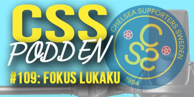 #109. CSS-Podden "Fokus Lukaku"