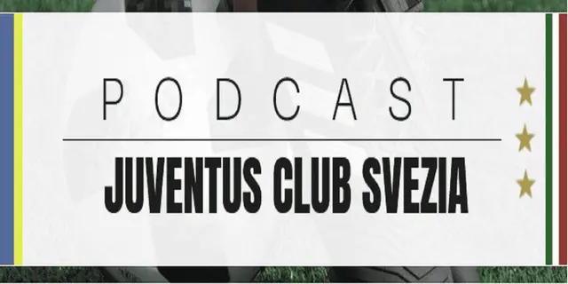 Podcast Juventus Club Svezia - Gäst: Guido Wiberg (DobbTV)