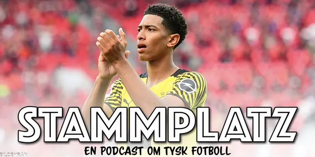 Stammplatz #17: Bellinghams framtida klubb