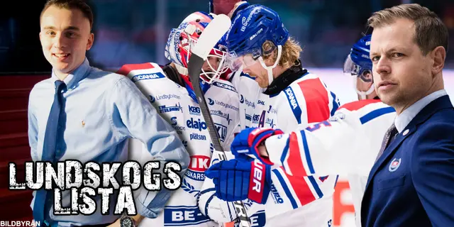 Lundskogs lista: ” Sätter alla tvivlare på plats med en dunderhockey”