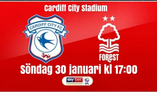 Inför Cardiff City - Nottingham Forest 