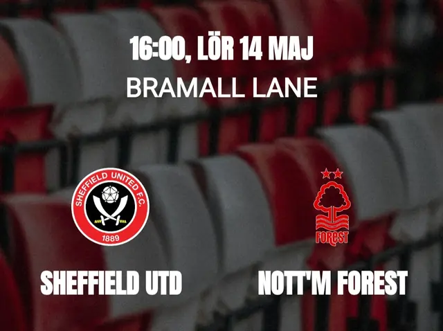 Inför Sheffield United - Nottingham Forest