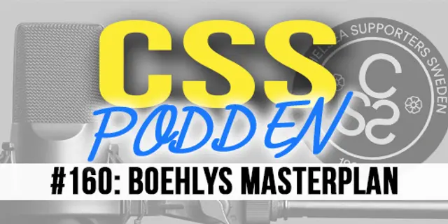 #160. CSS-Podden "Boehlys Masterplan"