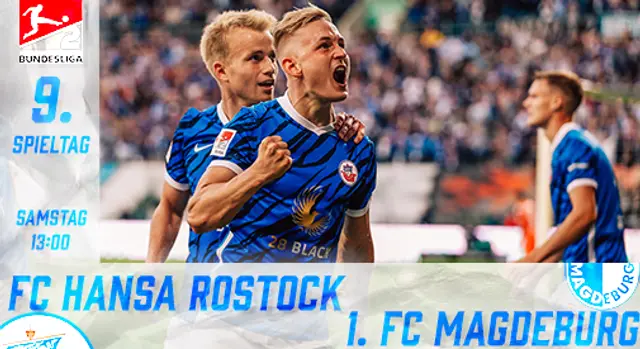 Östklassiker: FC Hansa Rostock - 1. FC Magdeburg