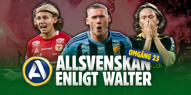 Allsvenskan enligt Walter #23: Mållinje, europaspel och formtopp