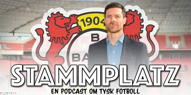 Stammplatz #77: Ska legendaren lyfta Leverkusen?