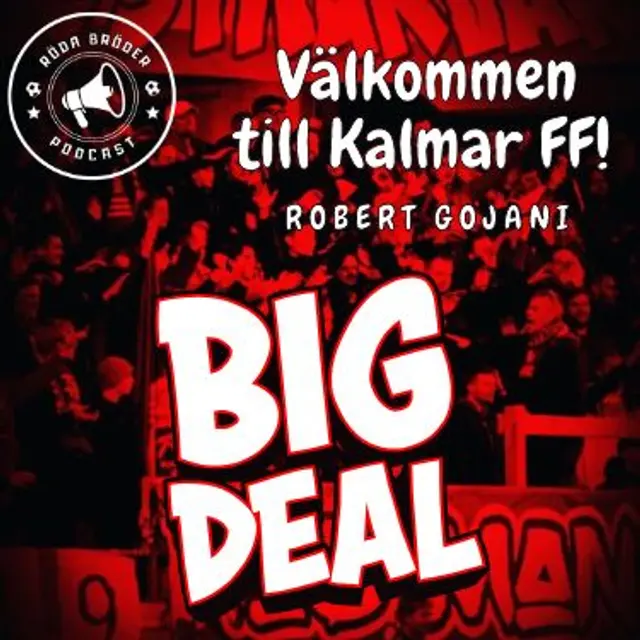 Välkommen till Kalmar FF - Robert Gojani