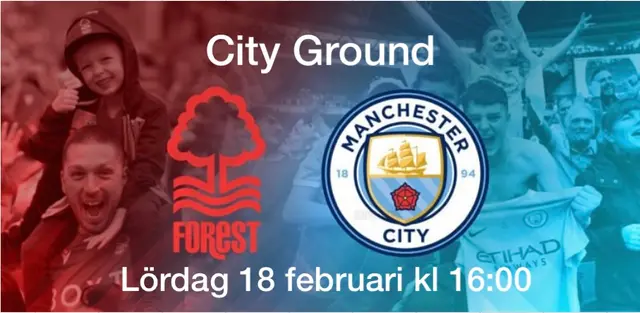 Inför Nottingham Forest - Manchester City 